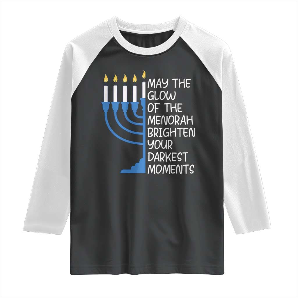 Jewish Faith and Pray Raglan Shirt May The Glow Of The Menorah Brighten Your Darkest Moments - Wonder Print Shop