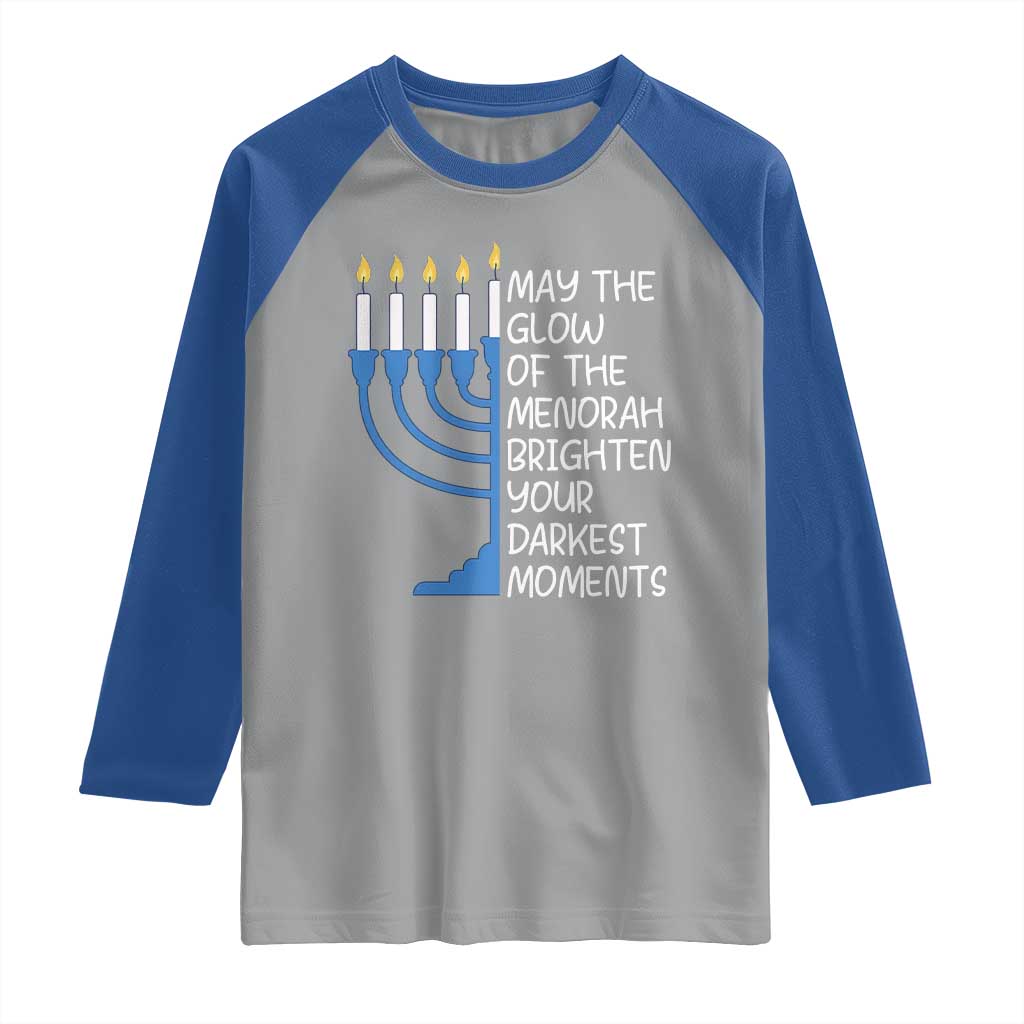 Jewish Faith and Pray Raglan Shirt May The Glow Of The Menorah Brighten Your Darkest Moments - Wonder Print Shop