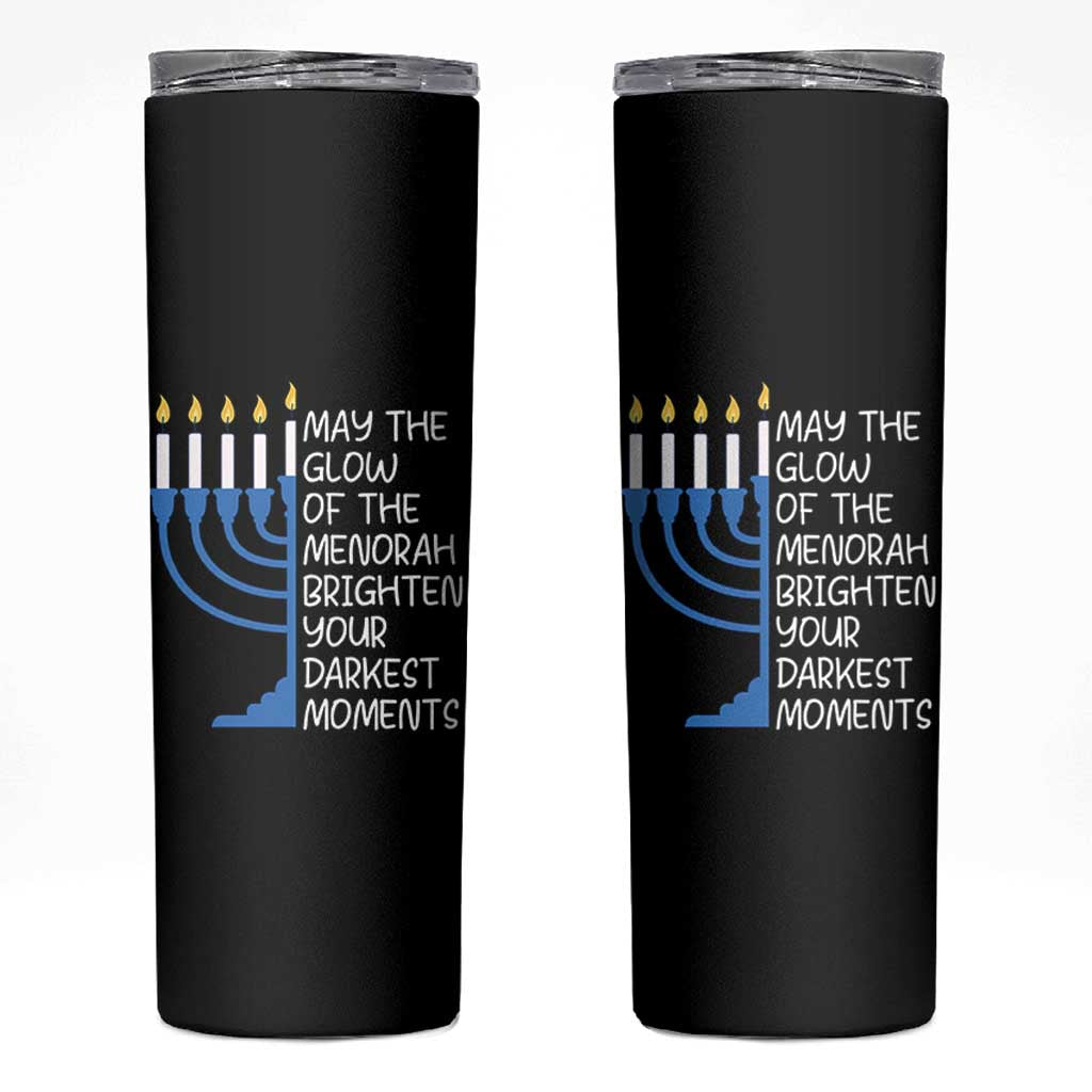 Jewish Faith and Pray Skinny Tumbler May The Glow Of The Menorah Brighten Your Darkest Moments - Wonder Print Shop