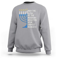 Jewish Faith and Pray Sweatshirt May The Glow Of The Menorah Brighten Your Darkest Moments - Wonder Print Shop