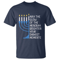 Jewish Faith and Pray T Shirt May The Glow Of The Menorah Brighten Your Darkest Moments - Wonder Print Shop