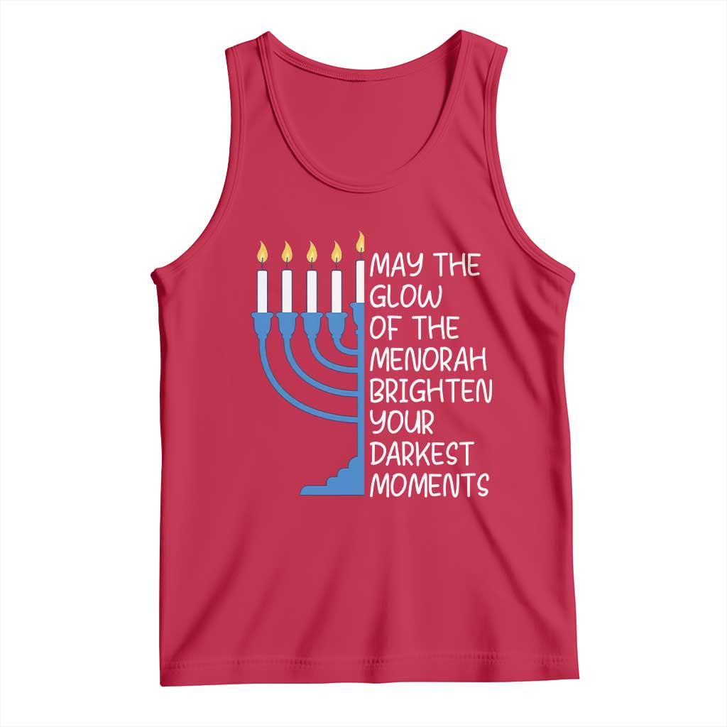 Jewish Faith and Pray Tank Top May The Glow Of The Menorah Brighten Your Darkest Moments - Wonder Print Shop