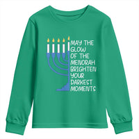 Jewish Faith and Pray Youth Sweatshirt May The Glow Of The Menorah Brighten Your Darkest Moments - Wonder Print Shop