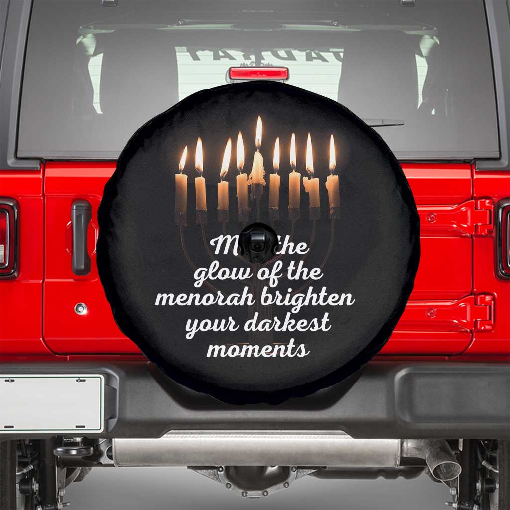Jewish Faith and Pray Lights Spare Tire Cover May The Glow Of The Menorah Brighten Your Darkest Moments - Wonder Print Shop