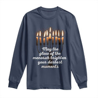 Jewish Faith and Pray Lights Long Sleeve Shirt May The Glow Of The Menorah Brighten Your Darkest Moments - Wonder Print Shop