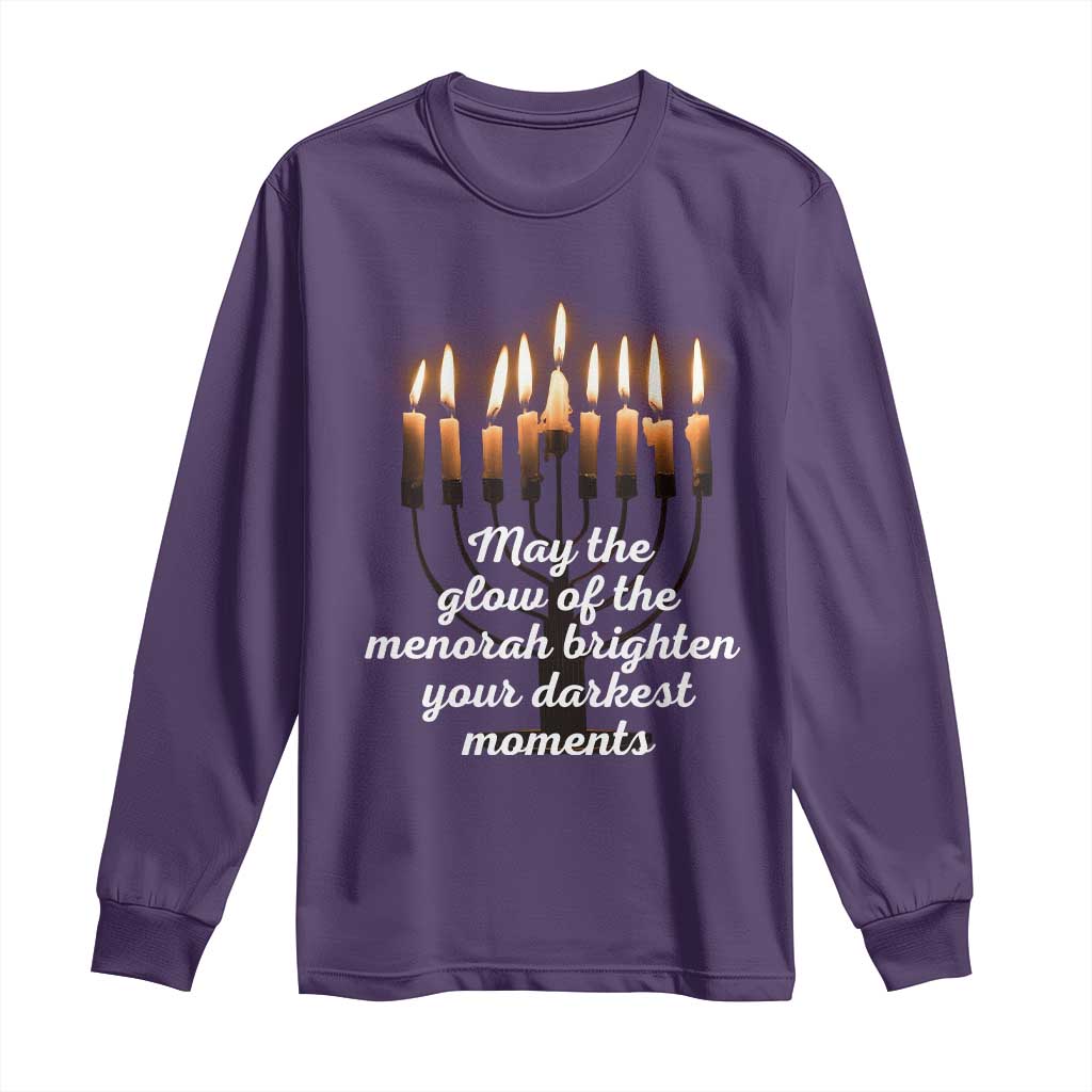 Jewish Faith and Pray Lights Long Sleeve Shirt May The Glow Of The Menorah Brighten Your Darkest Moments - Wonder Print Shop