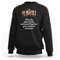 Jewish Faith and Pray Lights Sweatshirt May The Glow Of The Menorah Brighten Your Darkest Moments - Wonder Print Shop