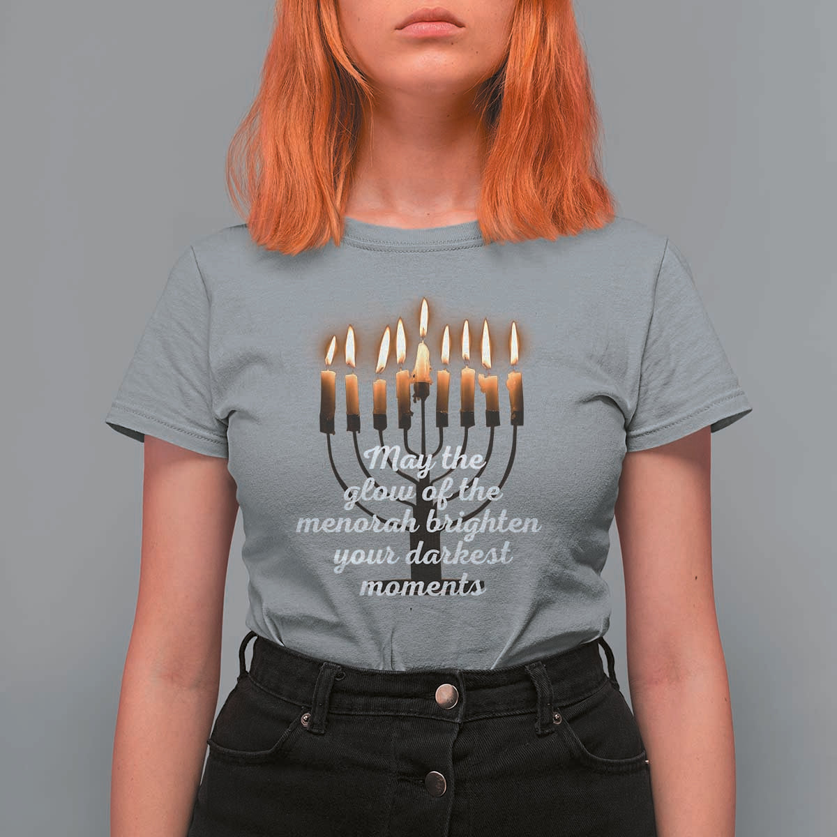 Jewish Faith and Pray Lights T Shirt For Women May The Glow Of The Menorah Brighten Your Darkest Moments - Wonder Print Shop