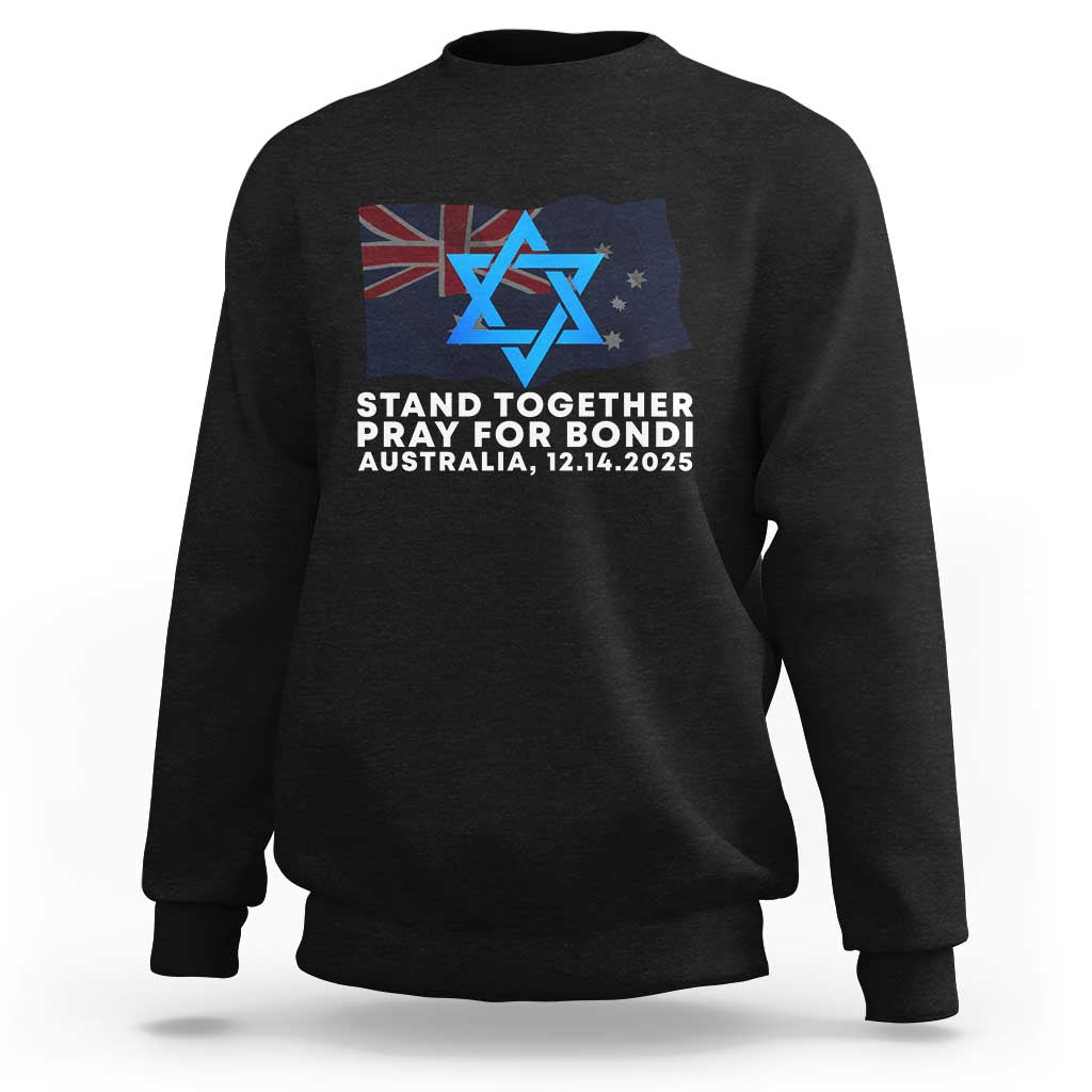 Jewish Strong Stand Together Sweatshirt Pray for Bondi Australia Hanukkah Dec 14 2025 Remembrance - Wonder Print Shop