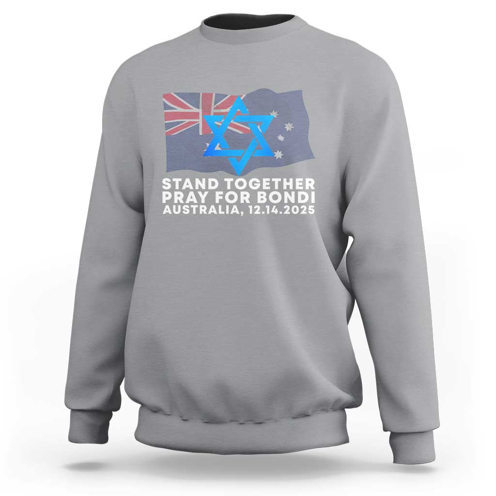 Jewish Strong Stand Together Sweatshirt Pray for Bondi Australia Hanukkah Dec 14 2025 Remembrance - Wonder Print Shop