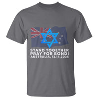 Jewish Strong Stand Together T Shirt Pray for Bondi Australia Hanukkah Dec 14 2025 Remembrance - Wonder Print Shop