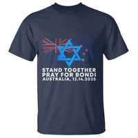 Jewish Strong Stand Together T Shirt Pray for Bondi Australia Hanukkah Dec 14 2025 Remembrance - Wonder Print Shop
