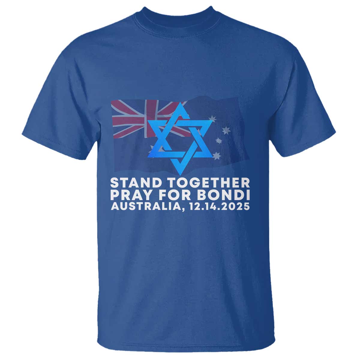 Jewish Strong Stand Together T Shirt Pray for Bondi Australia Hanukkah Dec 14 2025 Remembrance - Wonder Print Shop