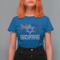 Jewish Strong Stand Together T Shirt For Women Pray for Bondi Australia Hanukkah Dec 14 2025 Remembrance - Wonder Print Shop