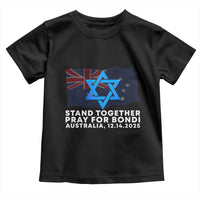 Jewish Strong Stand Together Toddler T Shirt Pray for Bondi Australia Hanukkah Dec 14 2025 Remembrance - Wonder Print Shop