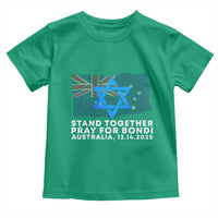 Jewish Strong Stand Together Toddler T Shirt Pray for Bondi Australia Hanukkah Dec 14 2025 Remembrance - Wonder Print Shop