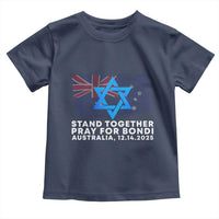 Jewish Strong Stand Together Toddler T Shirt Pray for Bondi Australia Hanukkah Dec 14 2025 Remembrance - Wonder Print Shop