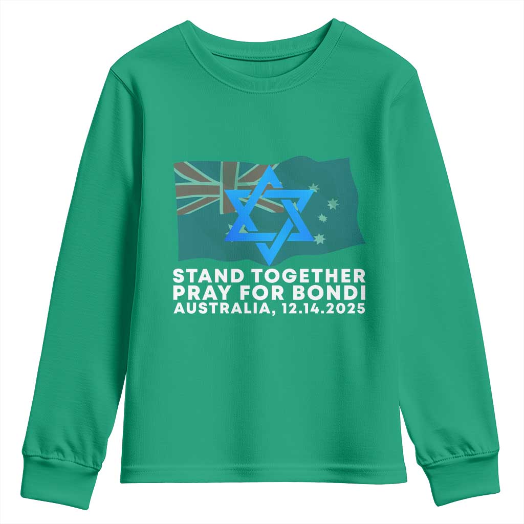 Jewish Strong Stand Together Youth Sweatshirt Pray for Bondi Australia Hanukkah Dec 14 2025 Remembrance - Wonder Print Shop