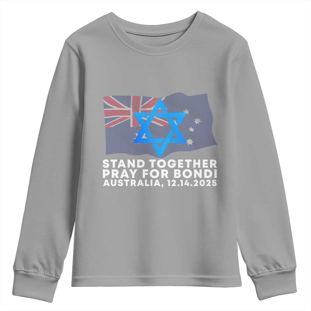 Jewish Strong Stand Together Youth Sweatshirt Pray for Bondi Australia Hanukkah Dec 14 2025 Remembrance - Wonder Print Shop
