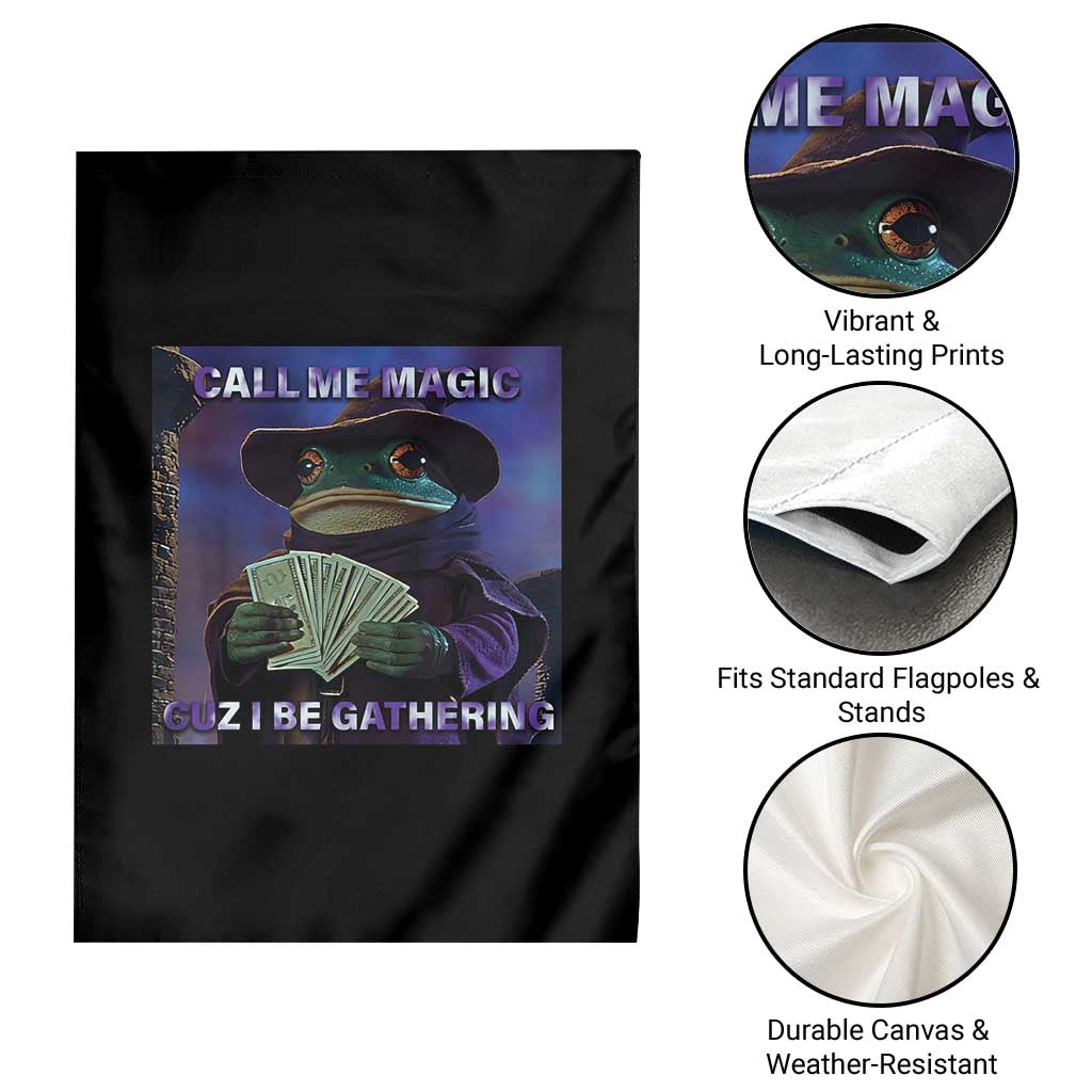 Funny Wizard Frog Fantasy Meme Garden Flag Call Me Magic Cuz I Be Gathering MTG Gamer - Wonder Print Shop