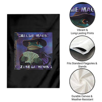 Funny Wizard Frog Fantasy Meme Garden Flag Call Me Magic Cuz I Be Gathering MTG Gamer - Wonder Print Shop
