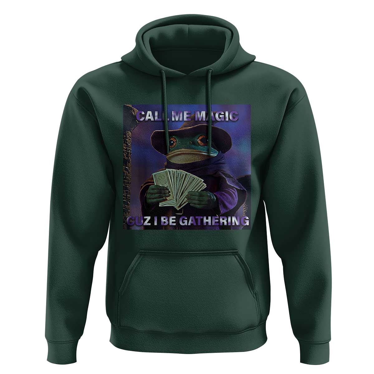 Funny Wizard Frog Fantasy Meme Hoodie Call Me Magic Cuz I Be Gathering MTG Gamer - Wonder Print Shop
