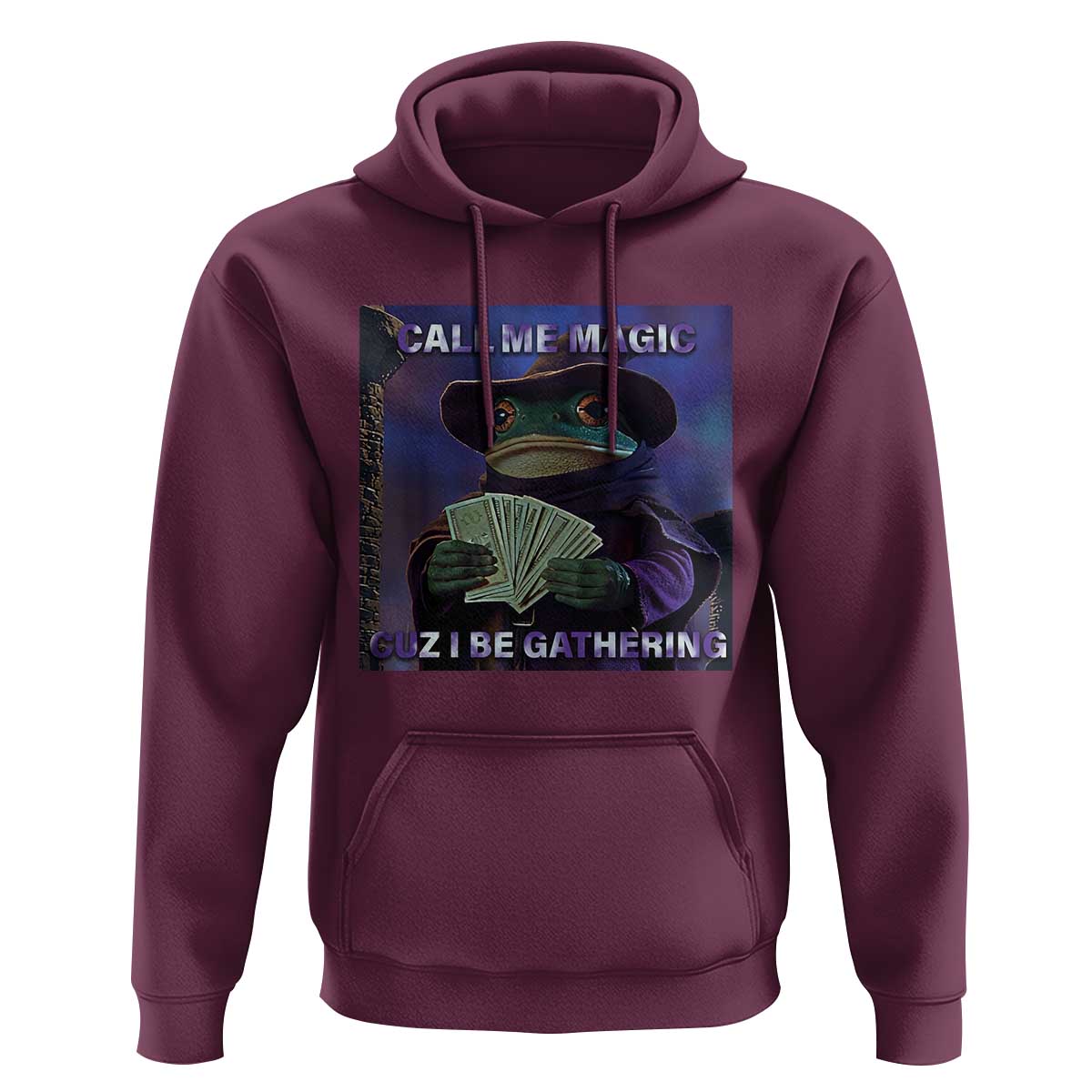 Funny Wizard Frog Fantasy Meme Hoodie Call Me Magic Cuz I Be Gathering MTG Gamer - Wonder Print Shop