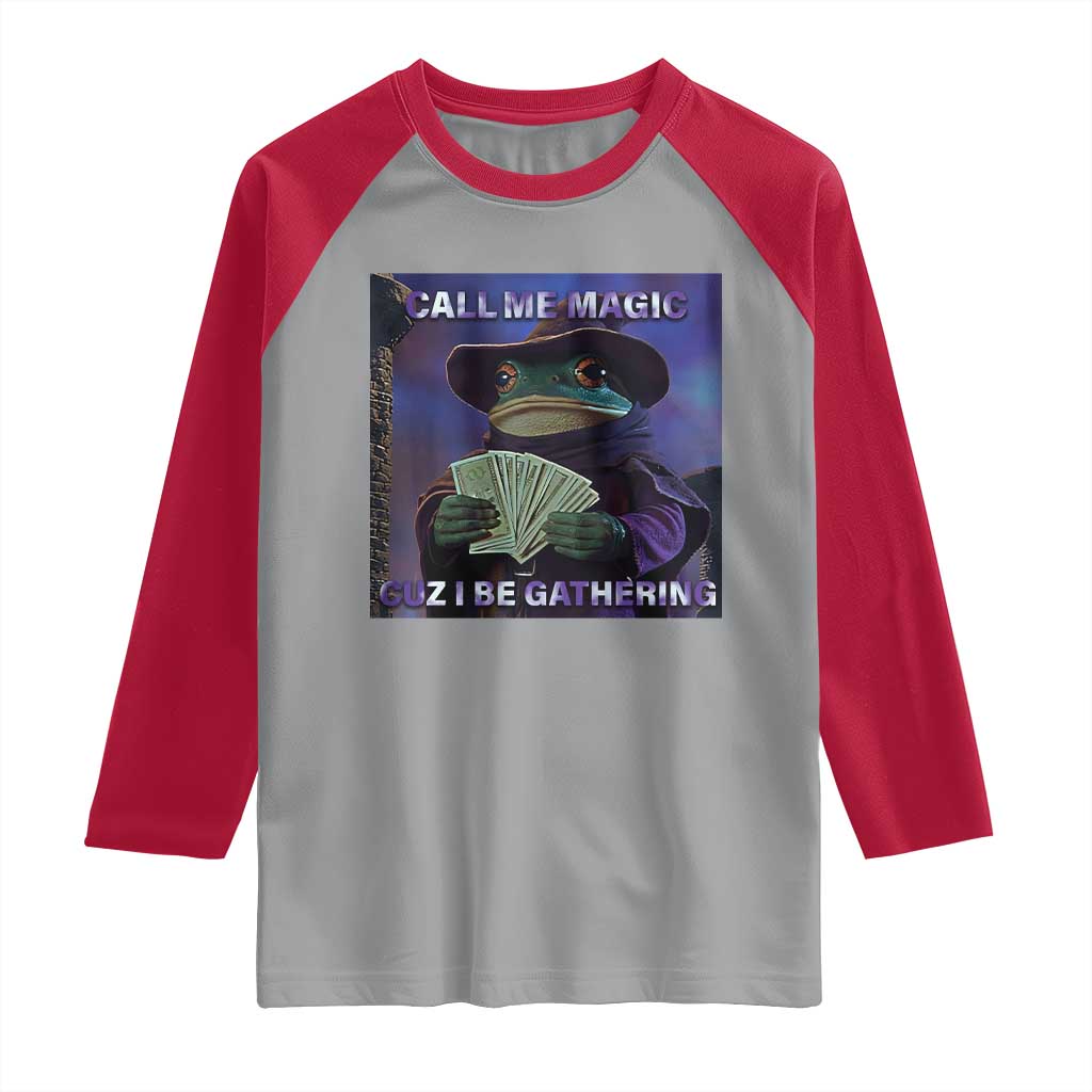 Funny Wizard Frog Fantasy Meme Raglan Shirt Call Me Magic Cuz I Be Gathering MTG Gamer - Wonder Print Shop
