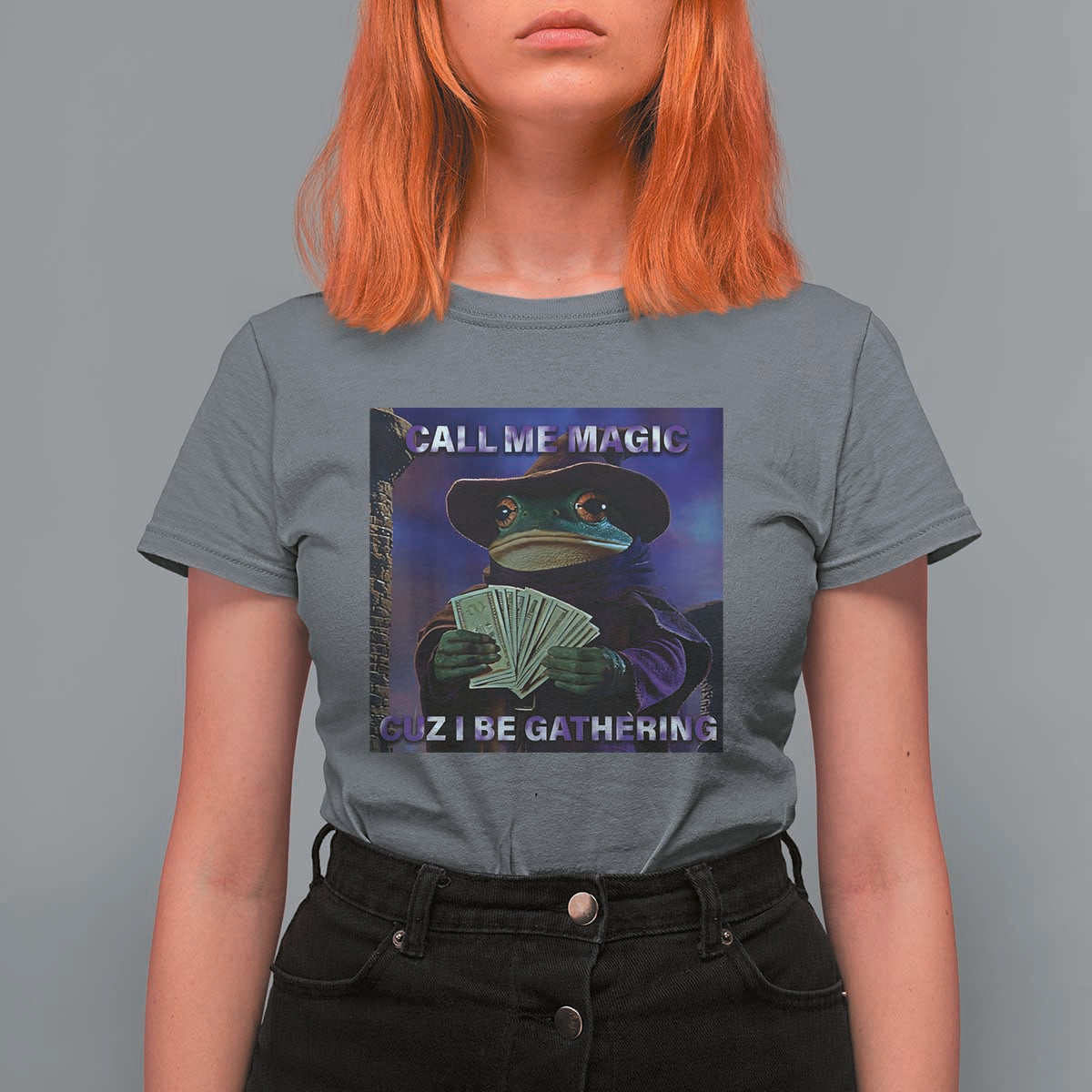 Funny Wizard Frog Fantasy Meme T Shirt For Women Call Me Magic Cuz I Be Gathering MTG Gamer - Wonder Print Shop