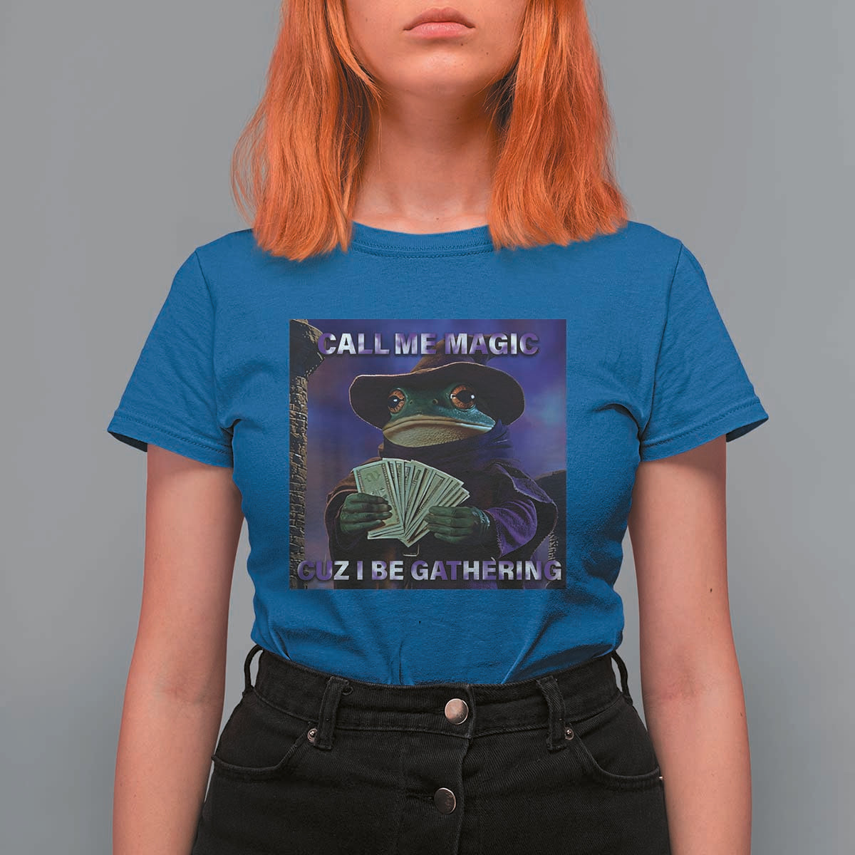 Funny Wizard Frog Fantasy Meme T Shirt For Women Call Me Magic Cuz I Be Gathering MTG Gamer - Wonder Print Shop