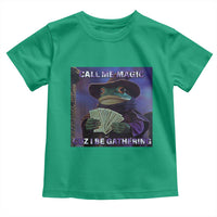 Funny Wizard Frog Fantasy Meme Toddler T Shirt Call Me Magic Cuz I Be Gathering MTG Gamer - Wonder Print Shop