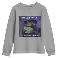 Funny Wizard Frog Fantasy Meme Youth Sweatshirt Call Me Magic Cuz I Be Gathering MTG Gamer - Wonder Print Shop