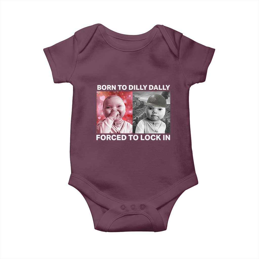 Funny Tuff Baby Grindset Meme Baby Onesie Born to Dilly Dally Forced to Lock In - Wonder Print Shop
