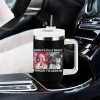 Funny Tuff Baby Grindset Meme Tumbler With Handle Born to Dilly Dally Forced to Lock In - Wonder Print Shop
