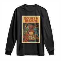 Houses and Humans Fantasy Tabletop Game Long Sleeve Shirt Retro RPG Dragons Board Game Roleplay Fans - Wonder Print Shop