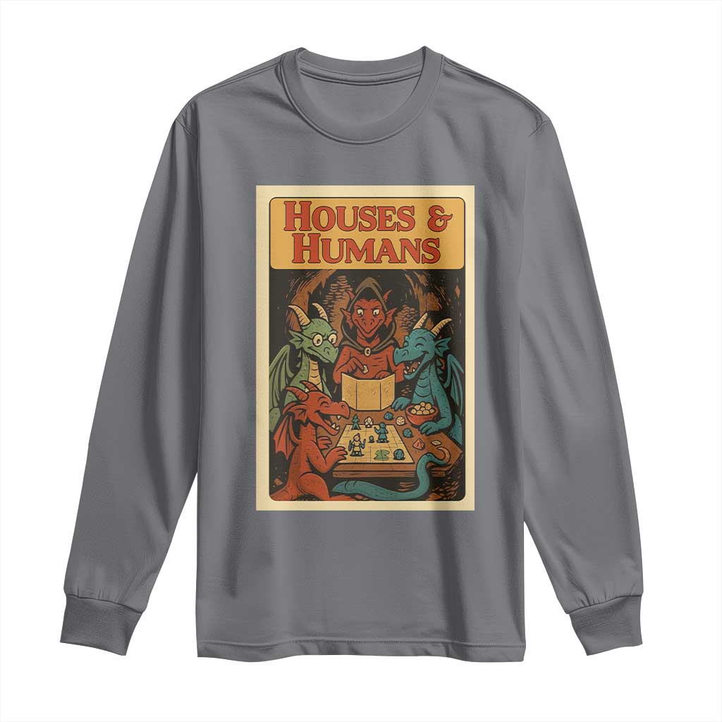 Houses and Humans Fantasy Tabletop Game Long Sleeve Shirt Retro RPG Dragons Board Game Roleplay Fans - Wonder Print Shop
