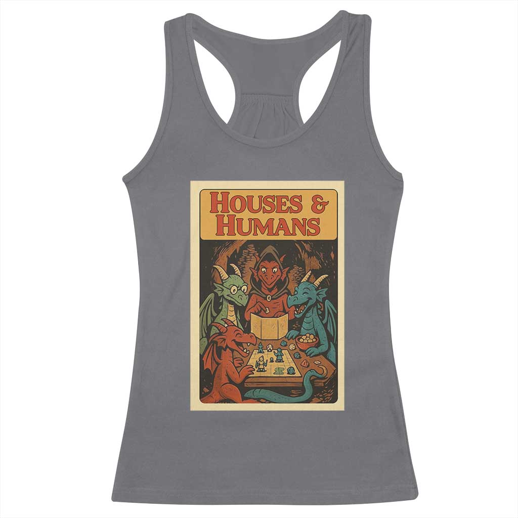 Houses and Humans Fantasy Tabletop Game Racerback Tank Top Retro RPG Dragons Board Game Roleplay Fans - Wonder Print Shop