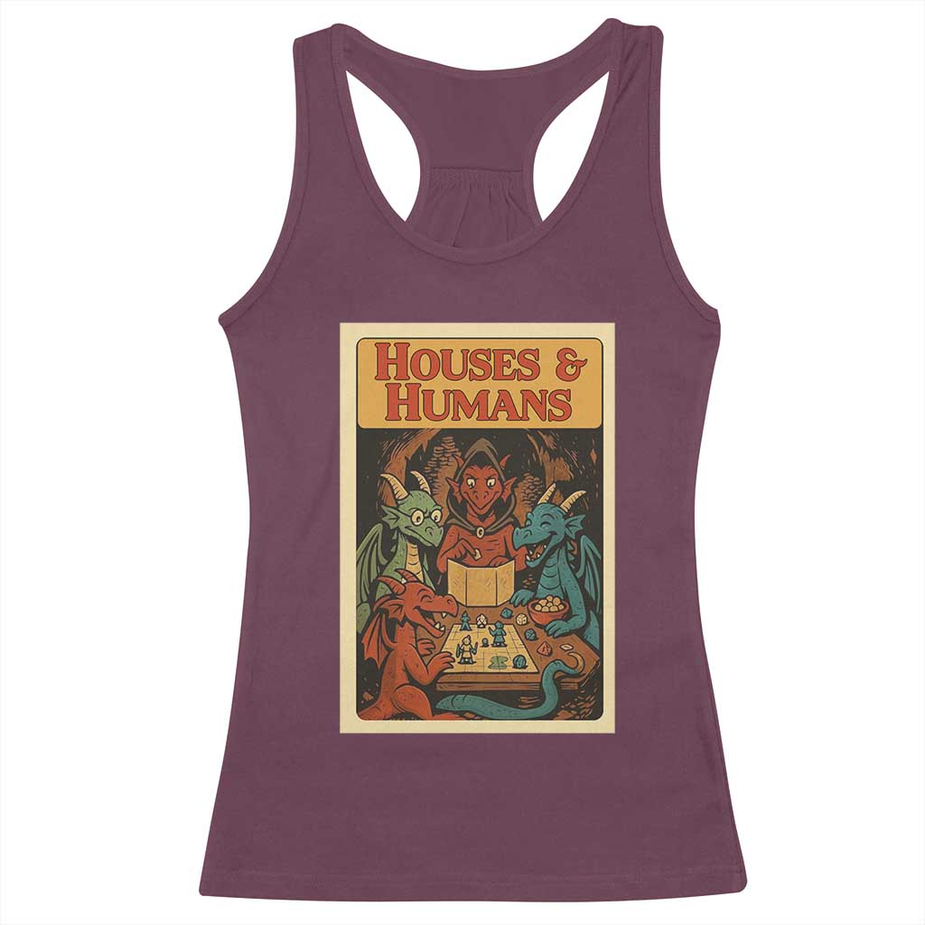 Houses and Humans Fantasy Tabletop Game Racerback Tank Top Retro RPG Dragons Board Game Roleplay Fans - Wonder Print Shop
