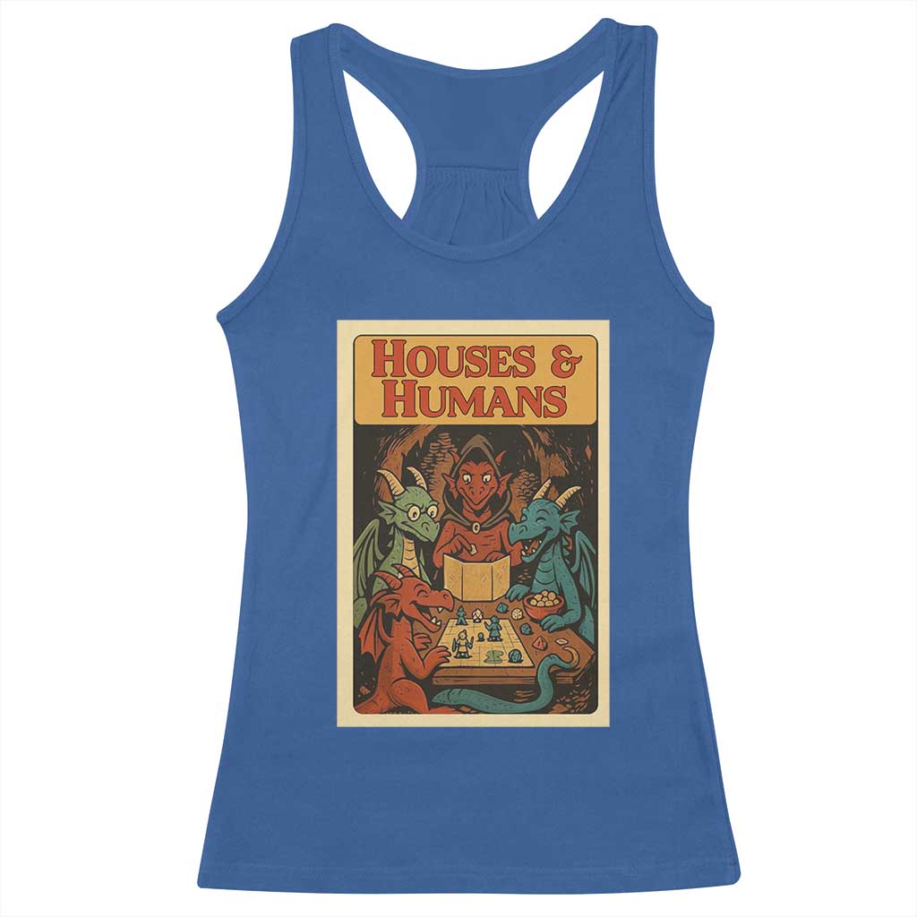 Houses and Humans Fantasy Tabletop Game Racerback Tank Top Retro RPG Dragons Board Game Roleplay Fans - Wonder Print Shop