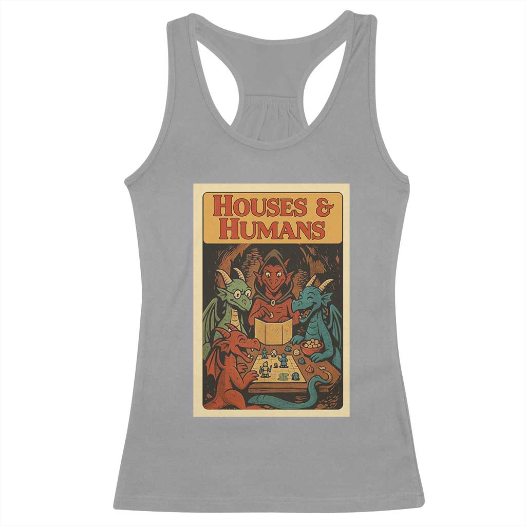Houses and Humans Fantasy Tabletop Game Racerback Tank Top Retro RPG Dragons Board Game Roleplay Fans - Wonder Print Shop