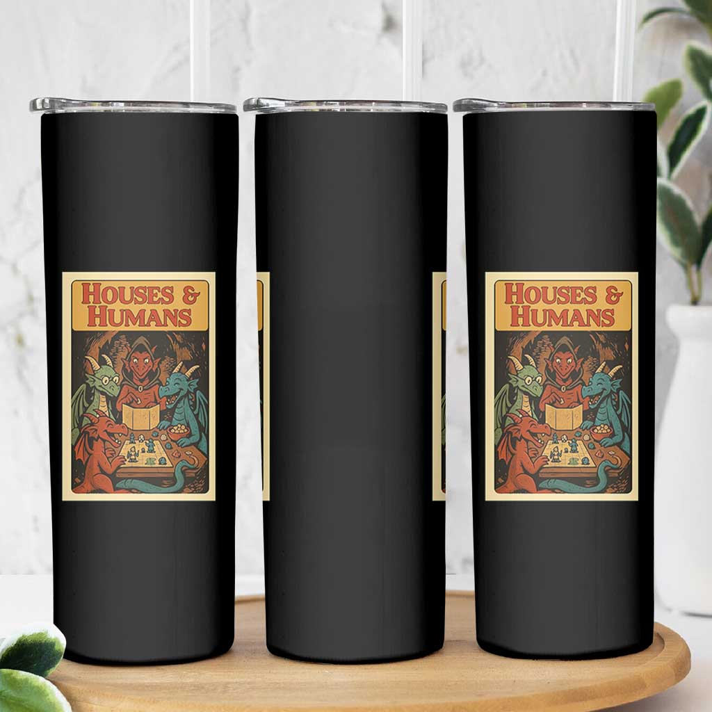 Houses and Humans Fantasy Tabletop Game Skinny Tumbler Retro RPG Dragons Board Game Roleplay Fans - Wonder Print Shop