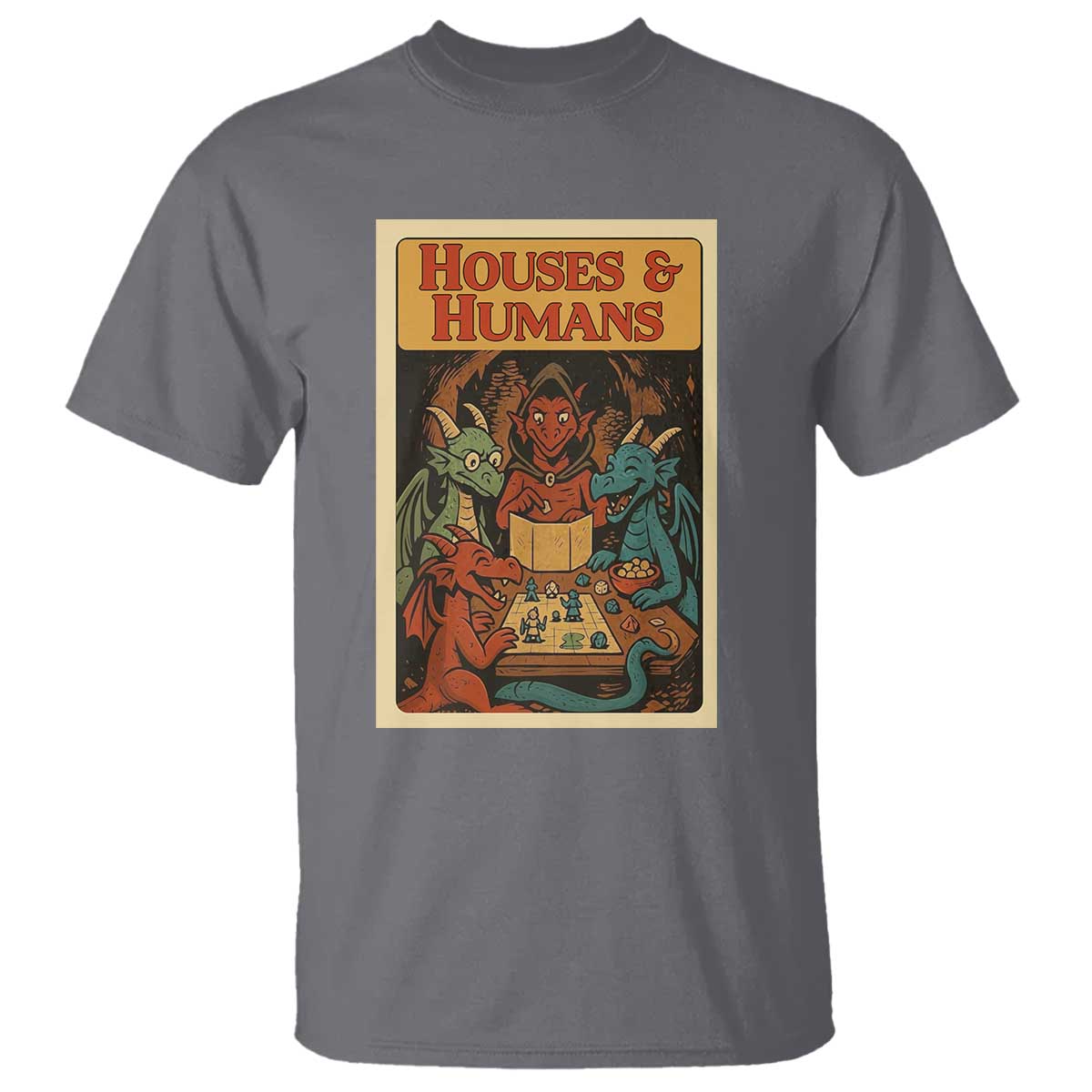 Houses and Humans Fantasy Tabletop Game T Shirt Retro RPG Dragons Board Game Roleplay Fans - Wonder Print Shop