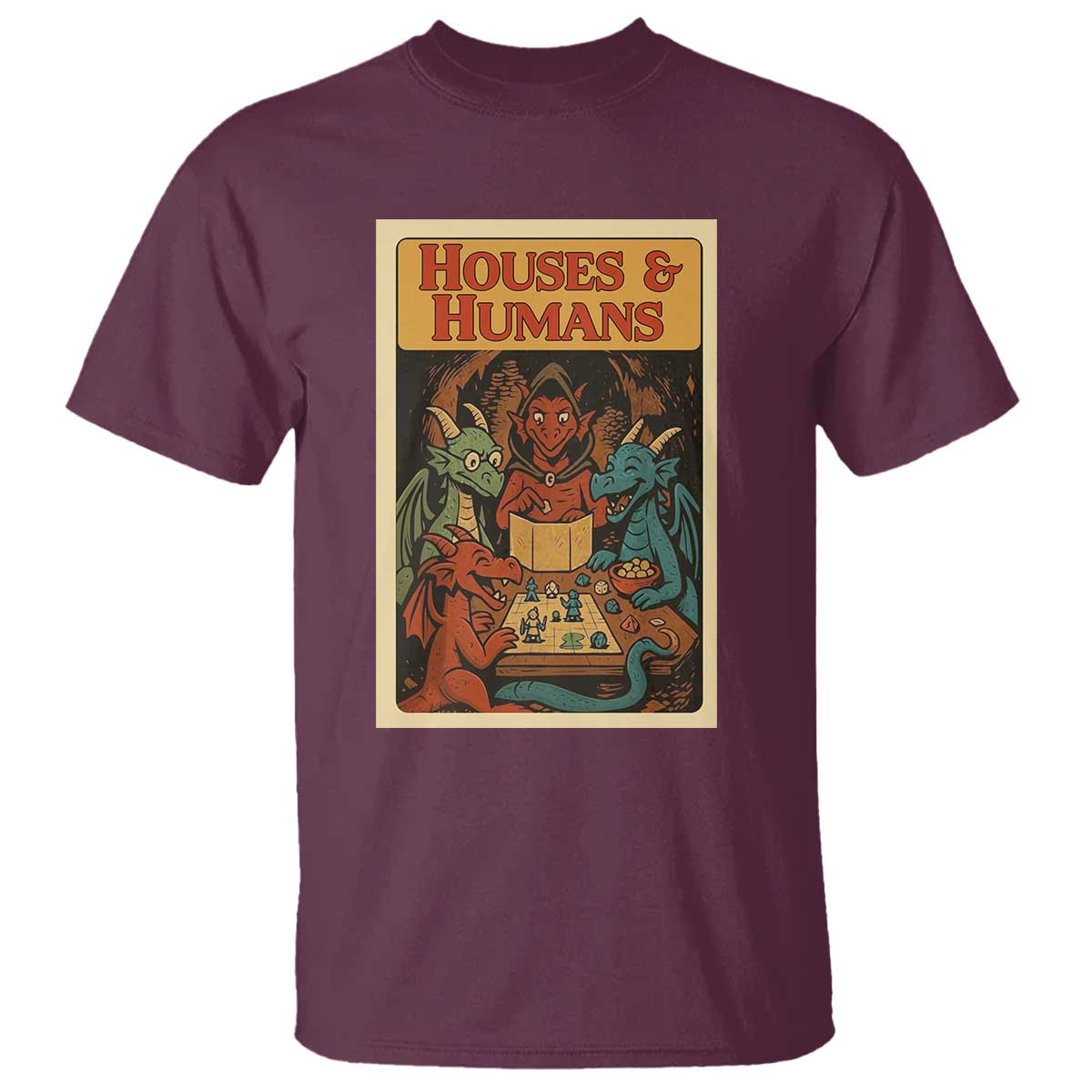 Houses and Humans Fantasy Tabletop Game T Shirt Retro RPG Dragons Board Game Roleplay Fans - Wonder Print Shop