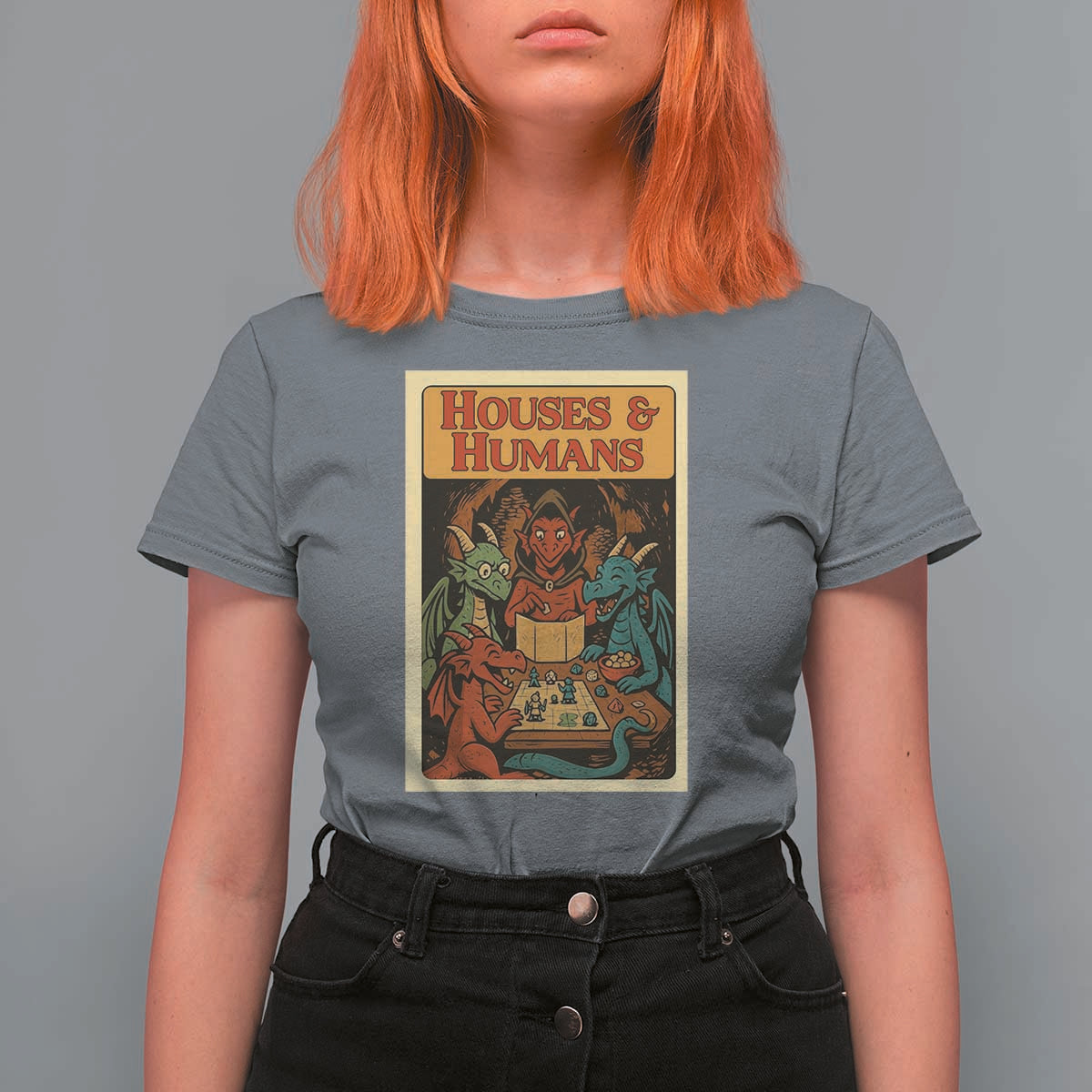 Houses and Humans Fantasy Tabletop Game T Shirt For Women Retro RPG Dragons Board Game Roleplay Fans - Wonder Print Shop