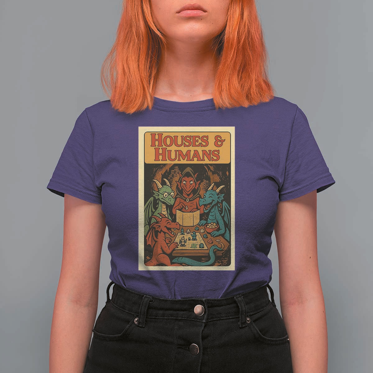 Houses and Humans Fantasy Tabletop Game T Shirt For Women Retro RPG Dragons Board Game Roleplay Fans - Wonder Print Shop