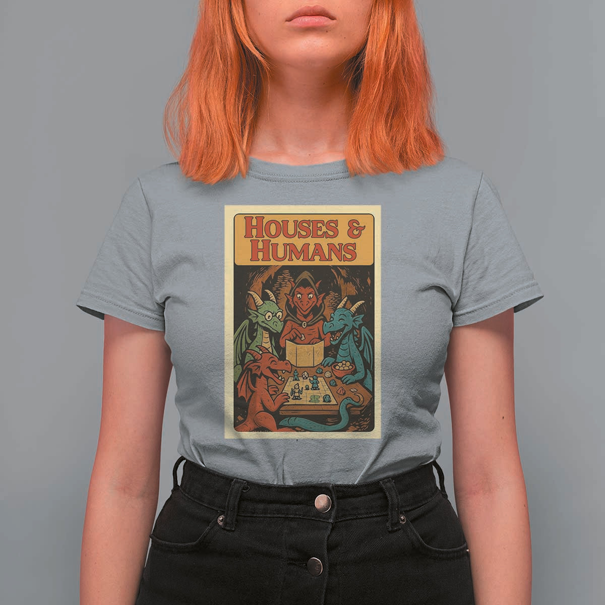 Houses and Humans Fantasy Tabletop Game T Shirt For Women Retro RPG Dragons Board Game Roleplay Fans - Wonder Print Shop