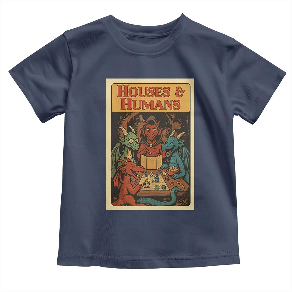 Houses and Humans Fantasy Tabletop Game Toddler T Shirt Retro RPG Dragons Board Game Roleplay Fans - Wonder Print Shop