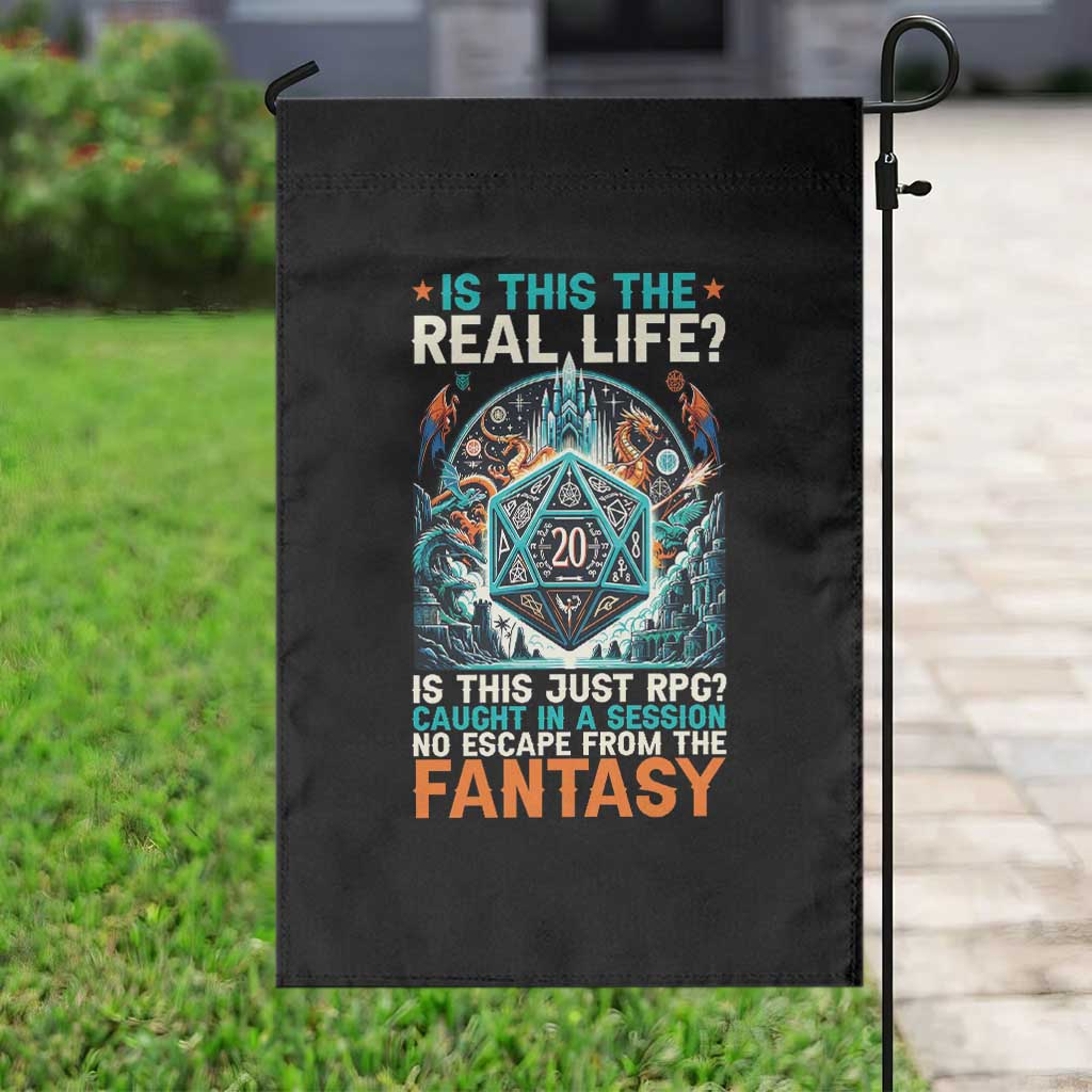 Is This the Real Life RPG Parody Fantasy Dice Garden Flag Funny Epic Tabletop Dungeon Roleplay Game Fans - Wonder Print Shop