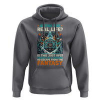 Is This the Real Life RPG Parody Fantasy Dice Hoodie Funny Epic Tabletop Dungeon Roleplay Game Fans - Wonder Print Shop