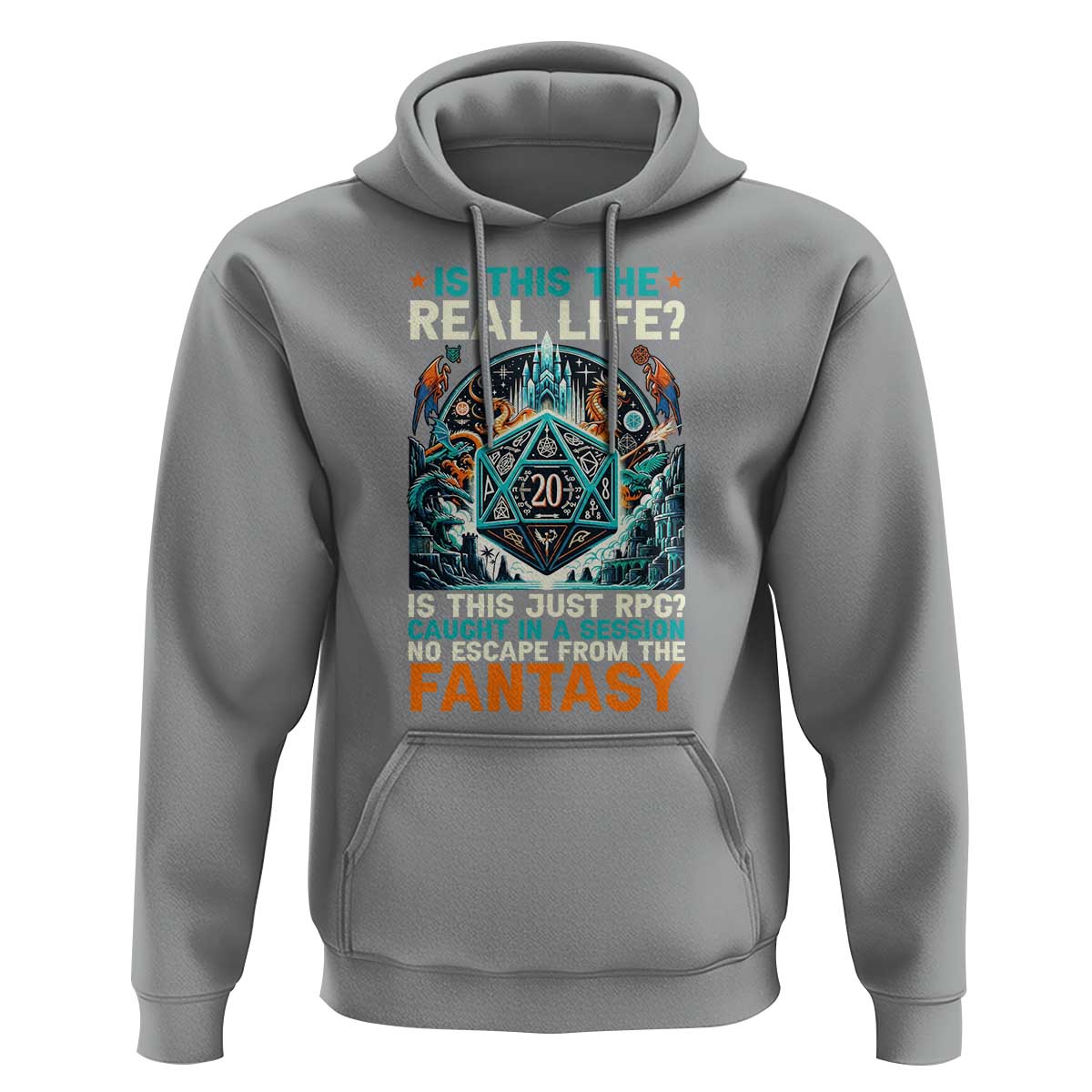 Is This the Real Life RPG Parody Fantasy Dice Hoodie Funny Epic Tabletop Dungeon Roleplay Game Fans - Wonder Print Shop